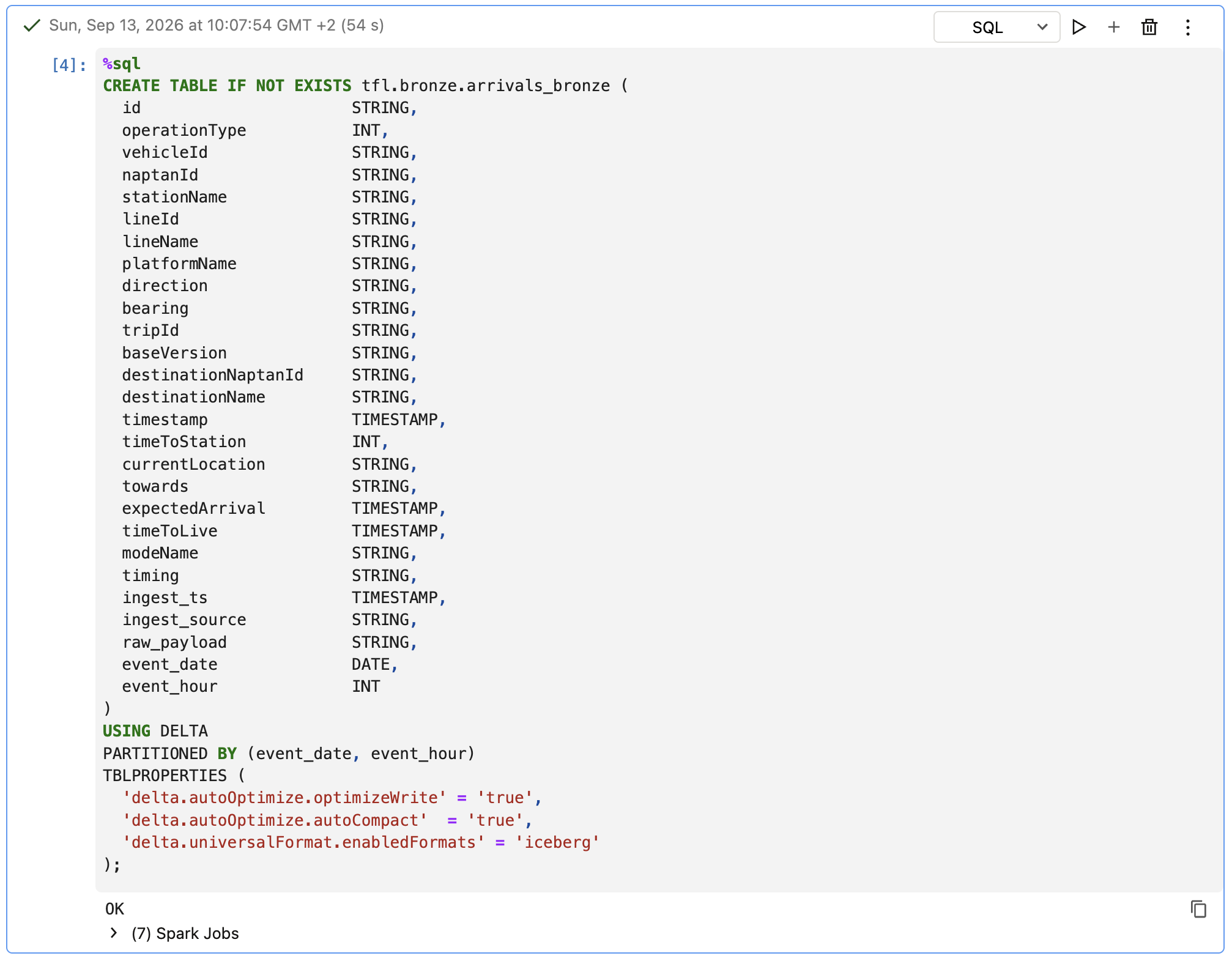 CREATE TABLE IF NOT EXISTS tfl.bronze.arrivals_bronze DDL cell, executed successfully