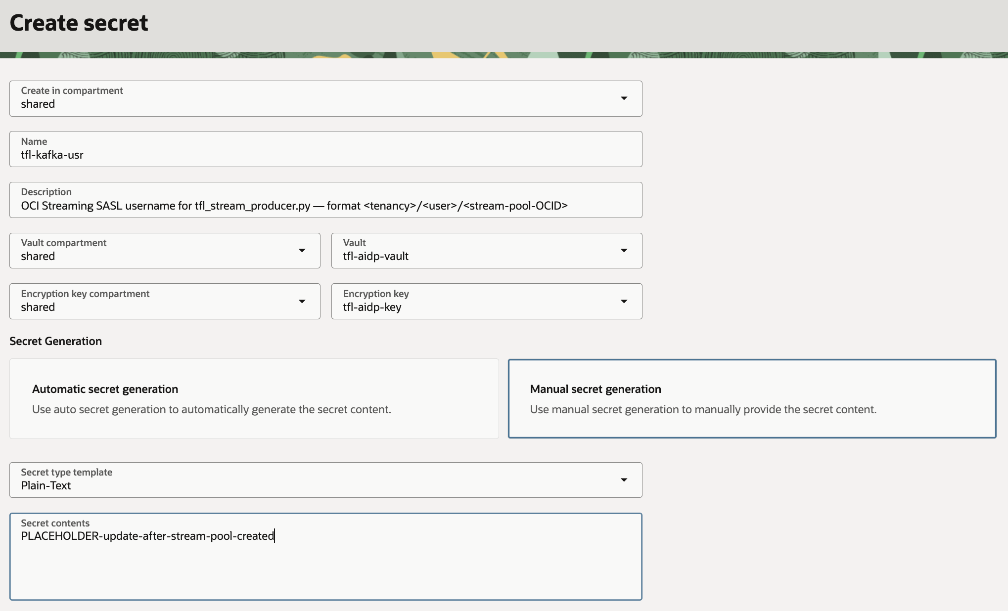 Create secret form for tfl-kafka-usr, Manual secret generation, Plain-Text template, placeholder contents