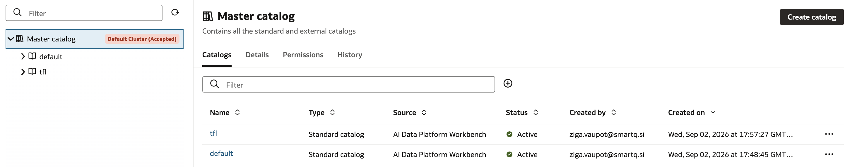 Master Catalog list showing tfl and default catalogs, both Active