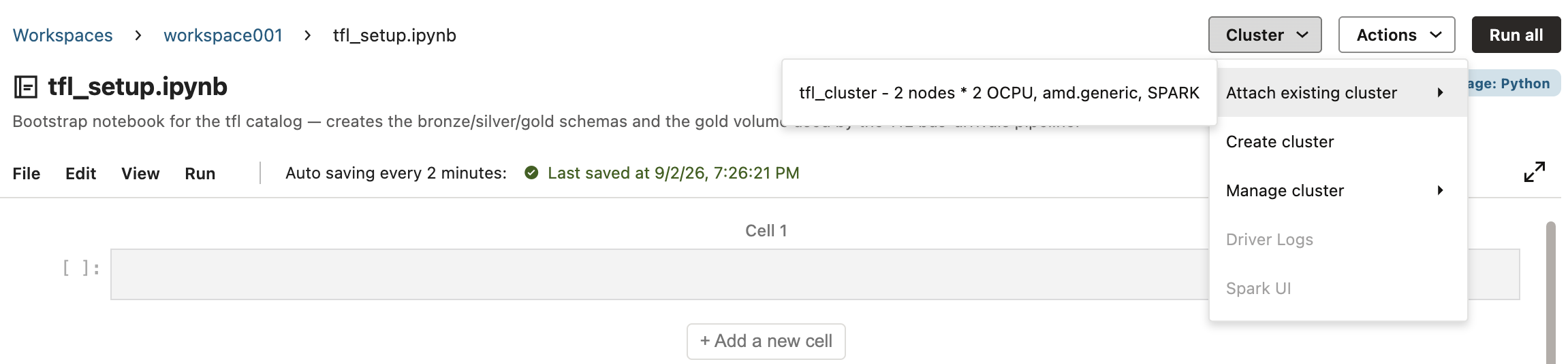 Cluster dropdown showing Attach existing cluster option with tfl_cluster listed