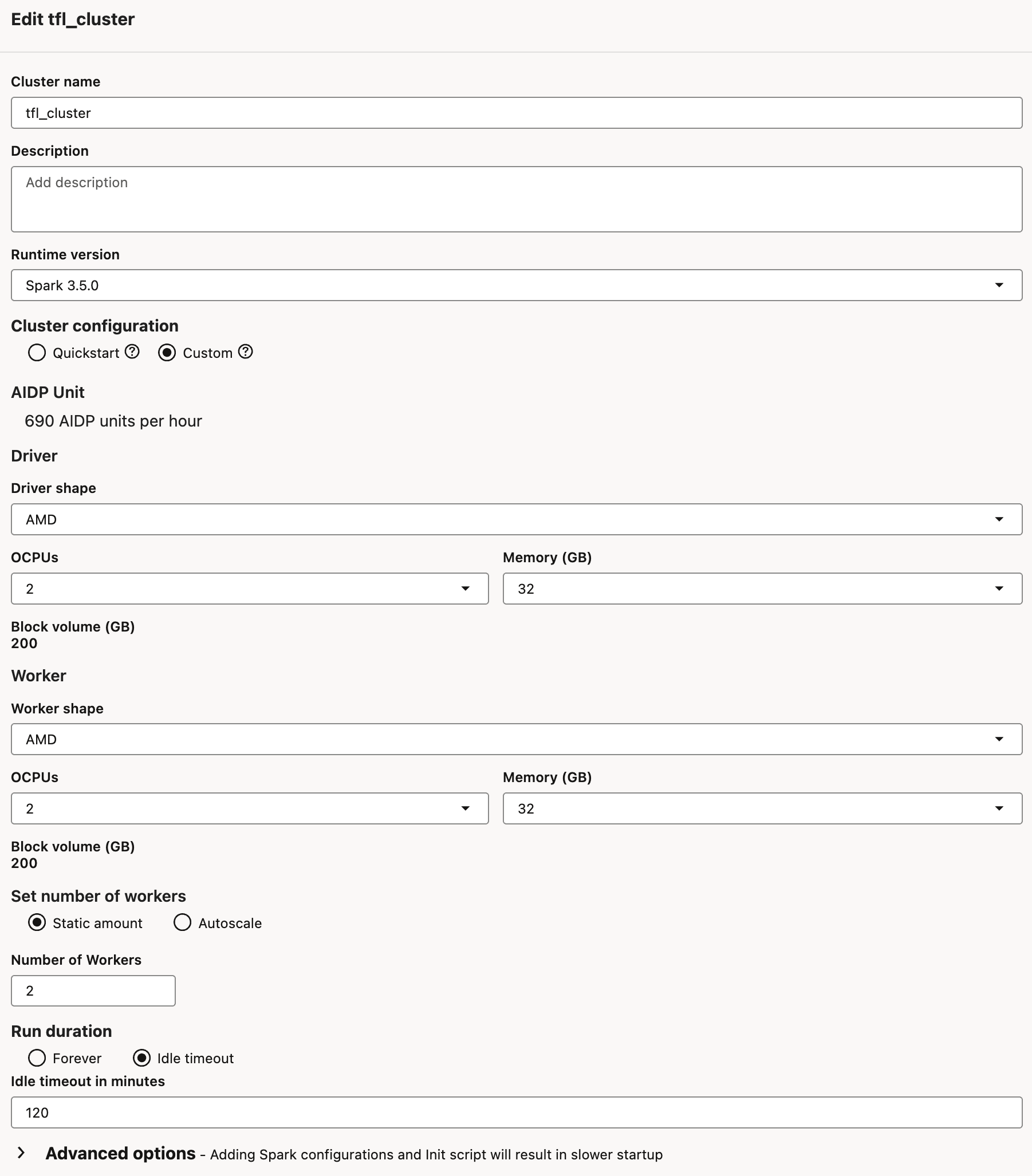 Edit tfl_cluster form: custom configuration, AMD driver with 2 OCPUs and 32 GB, two AMD workers with 2 OCPUs and 32 GB each, 690 AIDP units per hour, idle timeout 120 minutes